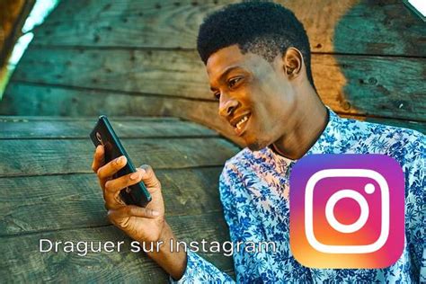 aborder une meuf sur insta|Aborder une fille sur Instagram : 5 conseils de pro